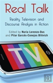 Real Talk: Reality Television And Discourse Analysis In Action