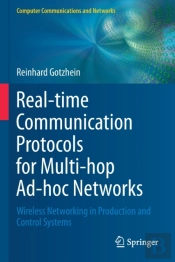 Real-Time Communication Protocols For Multi-Hop Ad-Hoc Networks