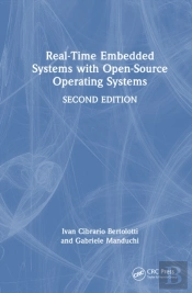 Real-Time Embedded Systems With Open-Source Operating Systems