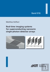 Real-Time Imaging Systems For Superconducting Nanowire Single-Photon Detector Arrays