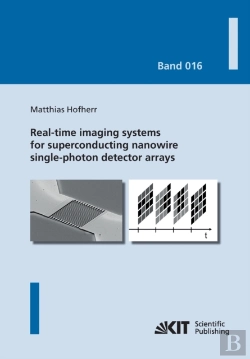 Bertrand.pt - Real-Time Imaging Systems For Superconducting Nanowire Single-Photon Detector Arrays