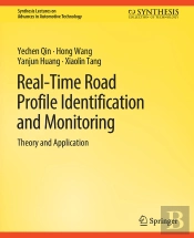 Real-Time Road Profile Identification And Monitoring