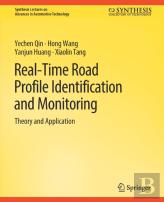 Real-Time Road Profile Identification And Monitoring
