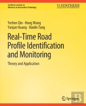 Real-Time Road Profile Identification And Monitoring