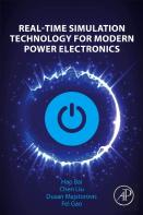 Real-Time Simulation Technology For Modern Power Electronics