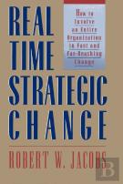 Real Time Strategic Change