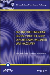 Real-Time Three-Dimensional Imaging Of Dielectric Bodies Using Microwave/Millimeter Wave Holography