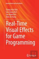 Real-Time Visual Effects For Game Programming