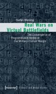 Real Wars On Virtual Battlefields