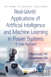 Real-World Applications Of Artificial Intelligence And Machine Learning In Power Systems: A Code Approach