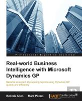 Real-World Business Intelligence With Microsoft Dynamics Gp