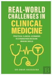 Real World Challenges In Clinical Medicine