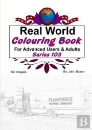 Real World Colouring Books Series 103