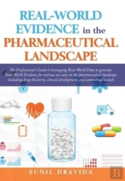 Bertrand.pt - Real-World Evidence In The Pharmaceutical Landscape