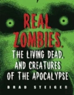 Bertrand.pt - Real Zombies, The Living Dead And Creatures Of The Apocalypse