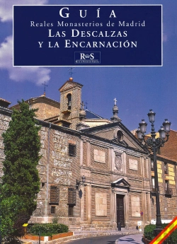 Bertrand.pt - Reales Monasterios De Madrid: Las Descalzas Y La Encarnación