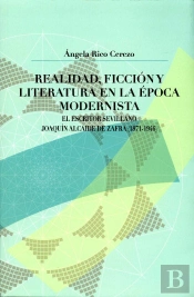 Realidad, Ficción Y Literatura En La Época Modernista