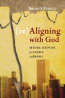 (Re)Aligning With God