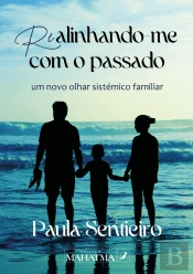 Realinhando-me com o Passado