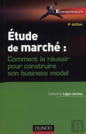 Réaliser L'Étude De Marché De Son Projet D'Entreprise (4e Édition)