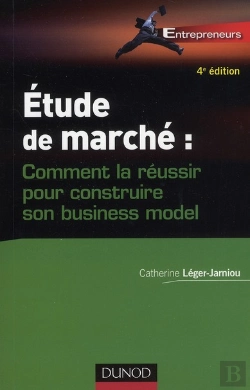 Bertrand.pt - Réaliser L'Étude De Marché De Son Projet D'Entreprise (4e Édition)