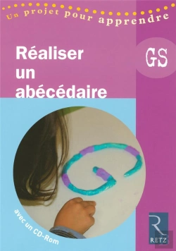 Bertrand.pt - Réaliser Un Abécédaire ; Grande Section