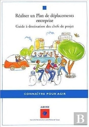 Réaliser Un Plan De Déplacement En Entreprise ; Guide À Destination Des Chefs De Projets