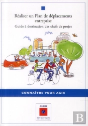 Realiser Un Plan De Deplacements Entreprise - Guide A Destination Des Chefs De Projet..