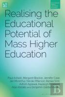 Realising The Educational Potential Of Mass Higher Education