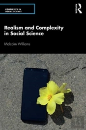 Realism And Complexity In Social Science