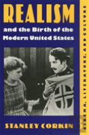 Realism And The Birth Of The Modern United States