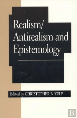 Bertrand.pt - Realism/Antirealism And Epistemology