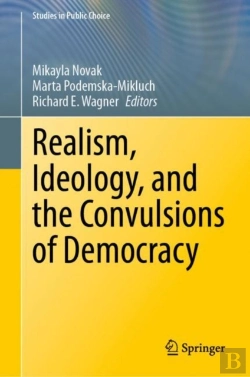 Bertrand.pt - Realism, Ideology, And The Convulsions Of Democracy