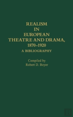 Bertrand.pt - Realism In European Theatre And Drama, 1870-1920