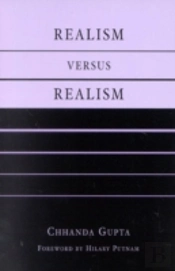 Realism Versus Realism