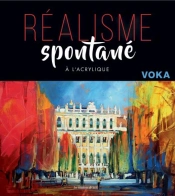 Realisme Spontane A L'Acrylique