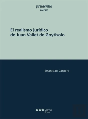 Realismo Juridico De Juan Vallet De Goytisolo