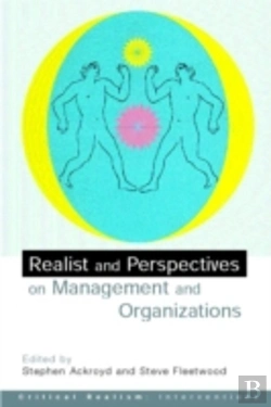 Bertrand.pt - Realist Perspectives On Management And Organisations
