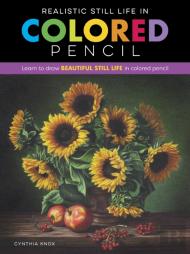 Realistic Still Life In Colored Pencil