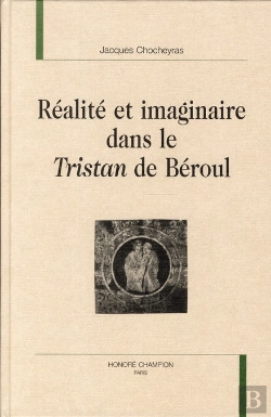 Bertrand.pt - Réalité Et Imaginaire Dans Le Tristan De Béroul