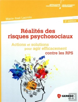 Bertrand.pt - Realites Des Risques Psychosociaux - Actions Et Solutions Pour Agir Efficacement Contre Les Rps