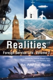 Realities Of Foreign Service Life, Volume 2