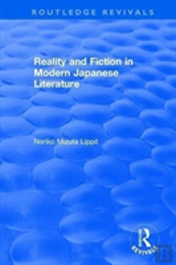 Bertrand.pt - Reality And Fiction In Modern Japanese Literature