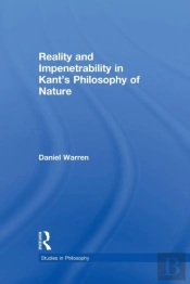 Reality And Impenetrability In Kant'S Philosophy Of Nature