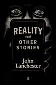 Reality, And Other Stories