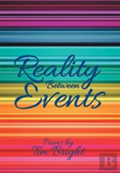Reality Between Events