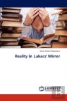 Reality In Lukacs' Mirror