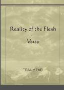 Reality Of The Flesh