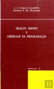 Reality Shows e Liberdade de Programação