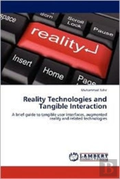 Reality Technologies And Tangible Interaction